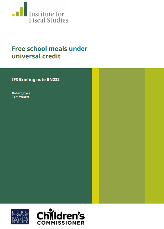 The front cover of the Institute for Fiscal Studies report, Free School Meals Under Universal Credit