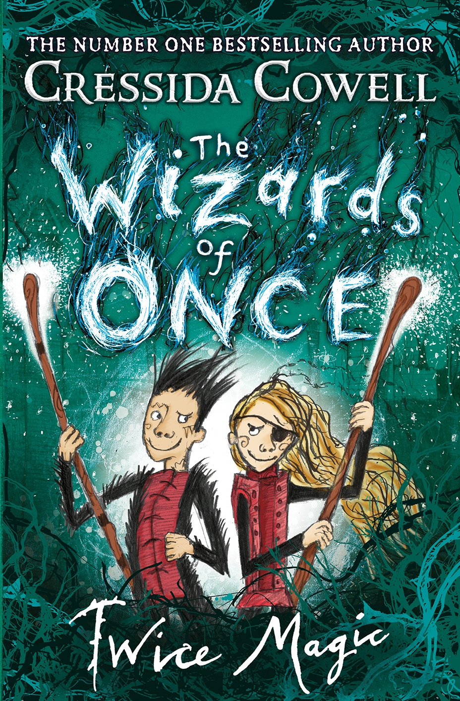 The Wizards Of Once by Cressida Cowell 