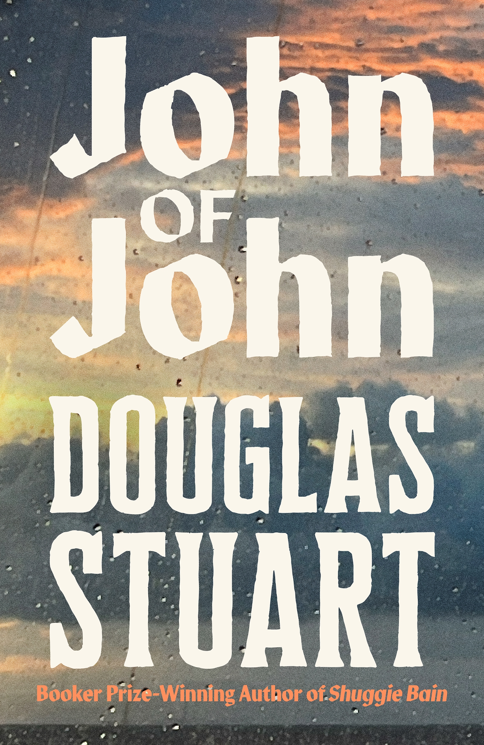 Book jacket of John Of John by Douglas Stuart (Picador/PA)