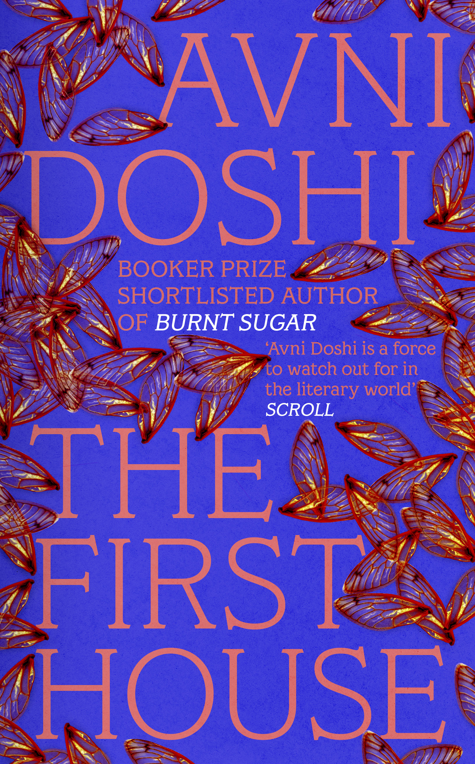 The First House by Avni Doshi