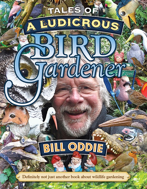 Tales Of A Ludicrous Bird Gardener (Reed New Holland/PA)