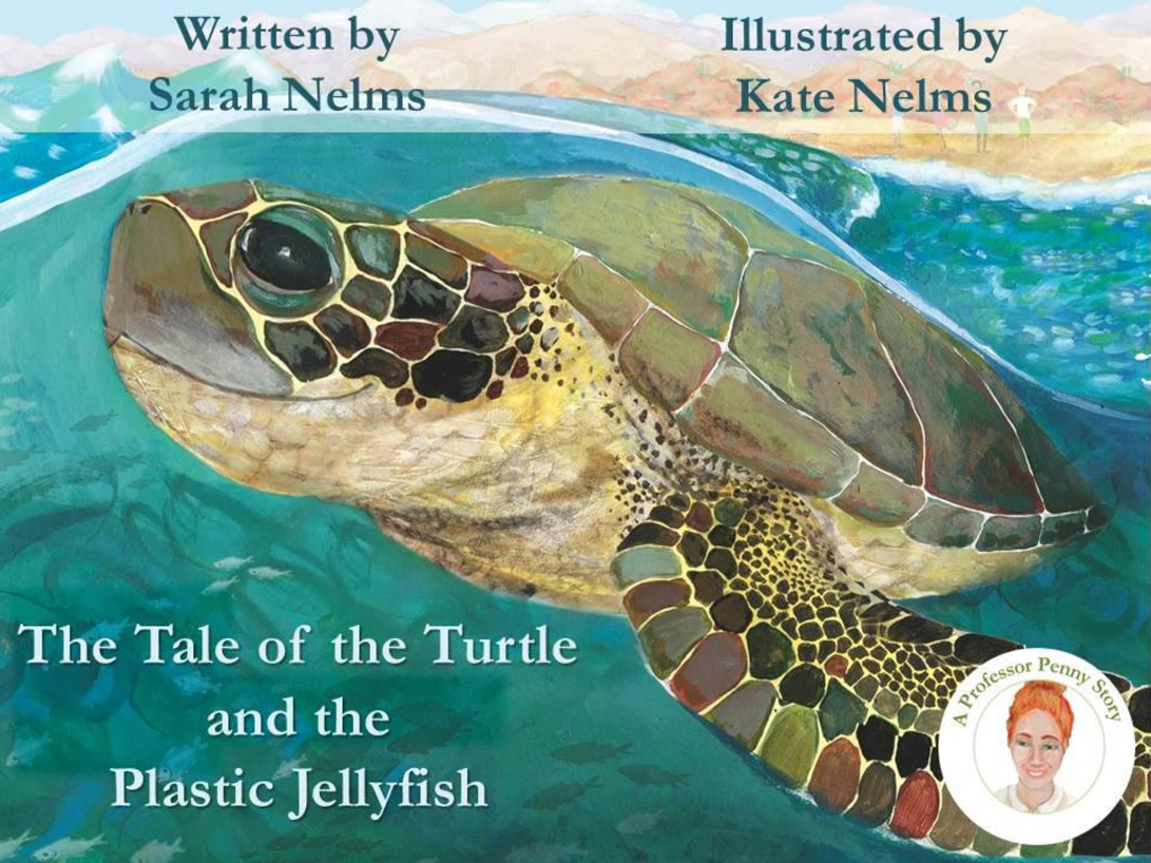The Tale of the Turtle and the Plastic Jellyfish by Sarah Nelms. 