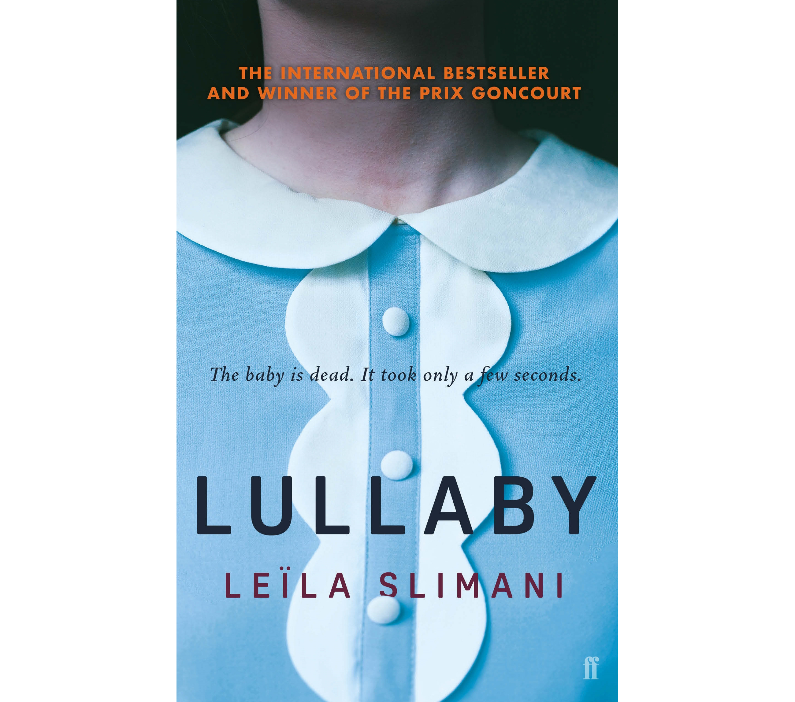 Lullaby by Leila Slimani (Faber/PA)