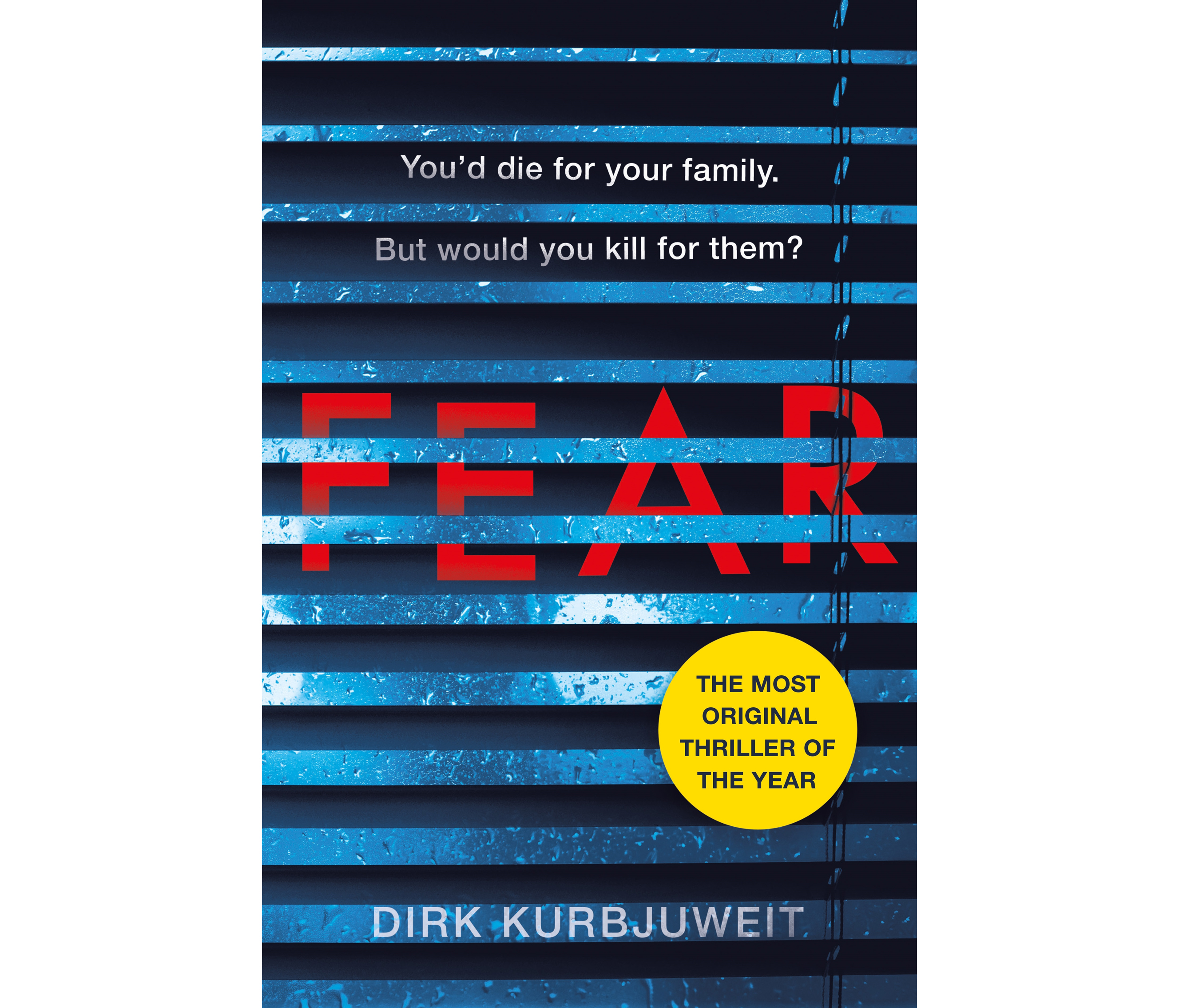 Fear by Dirk Kurbjuweit (Orion/PA)