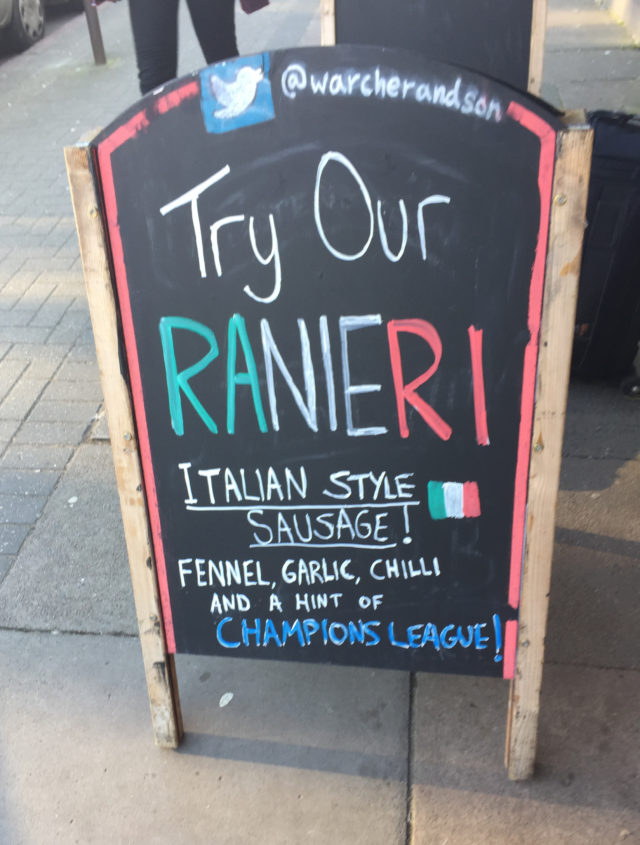 A board advertising Claudio Ranieri sausages