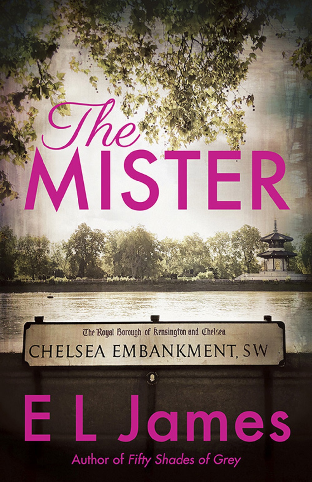 The Mister by EL James