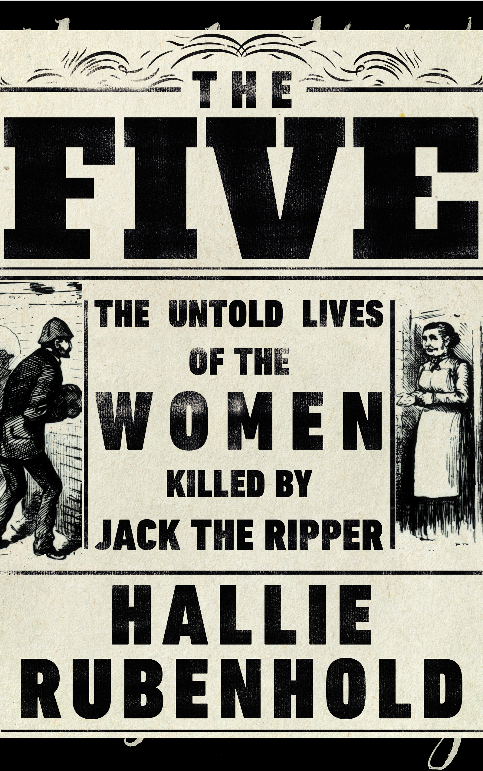 The Five by Hallie Rubenhold 