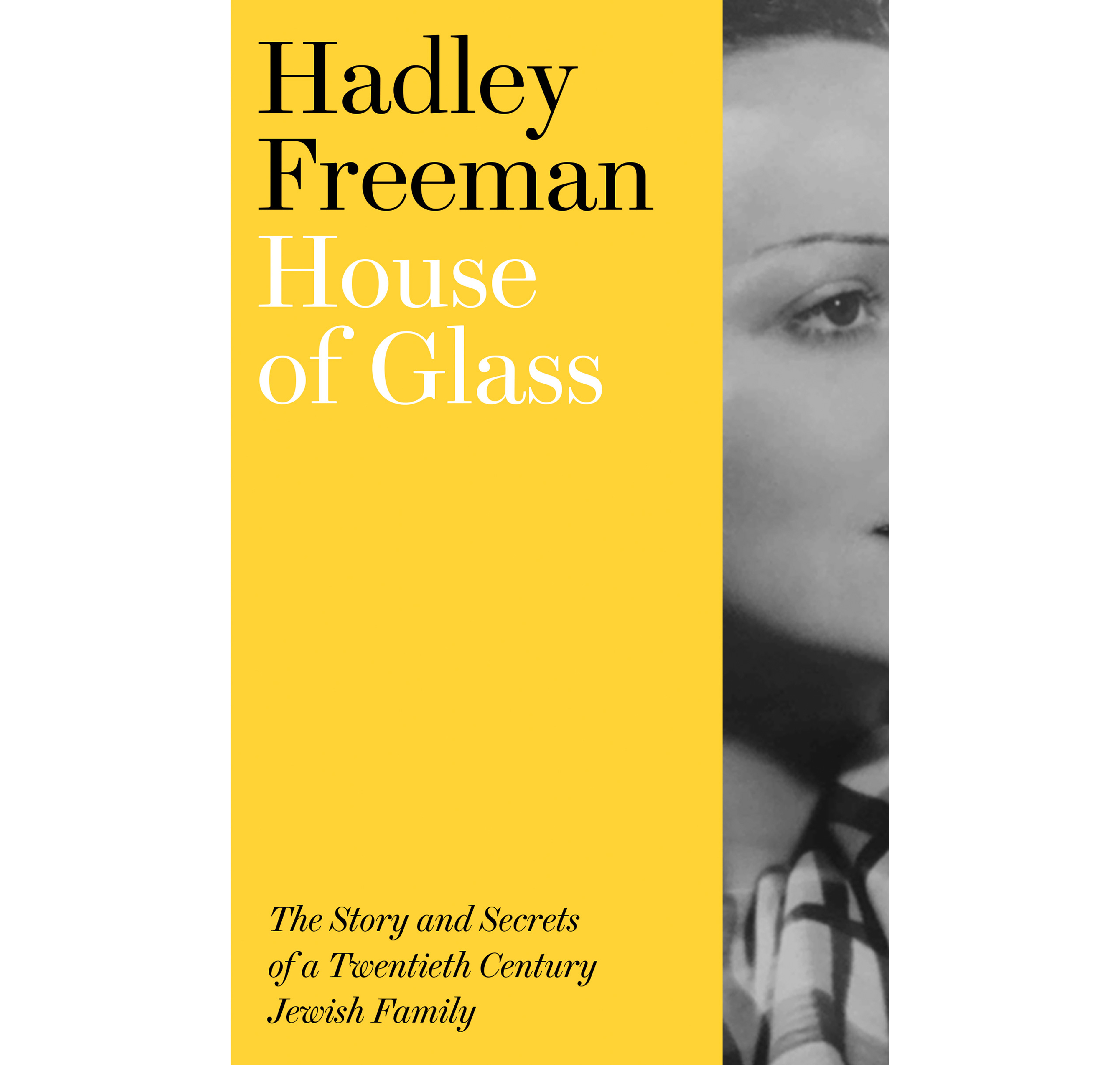 House of Glass by Hadley Freeman (4th Estate/PA)
