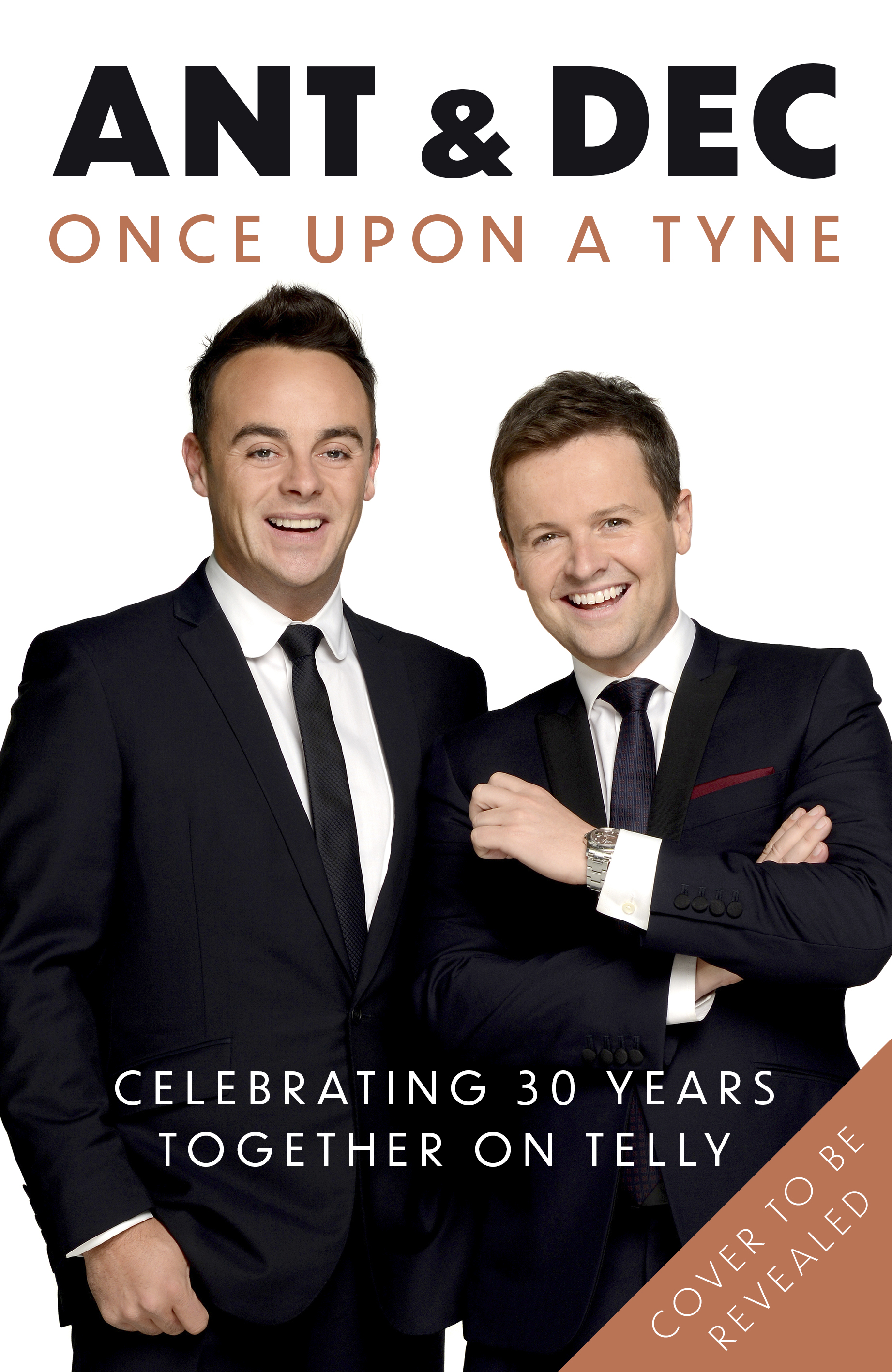 Ant and Dec to release new book marking 30 years in spotlight The Mail