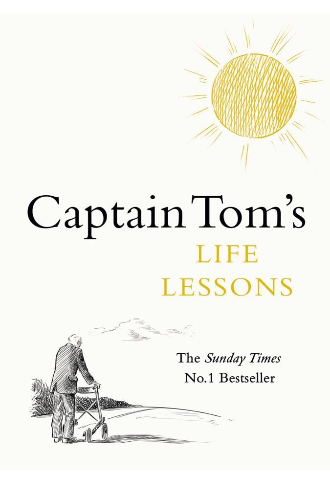 Captain Tom’s Life Lessons 