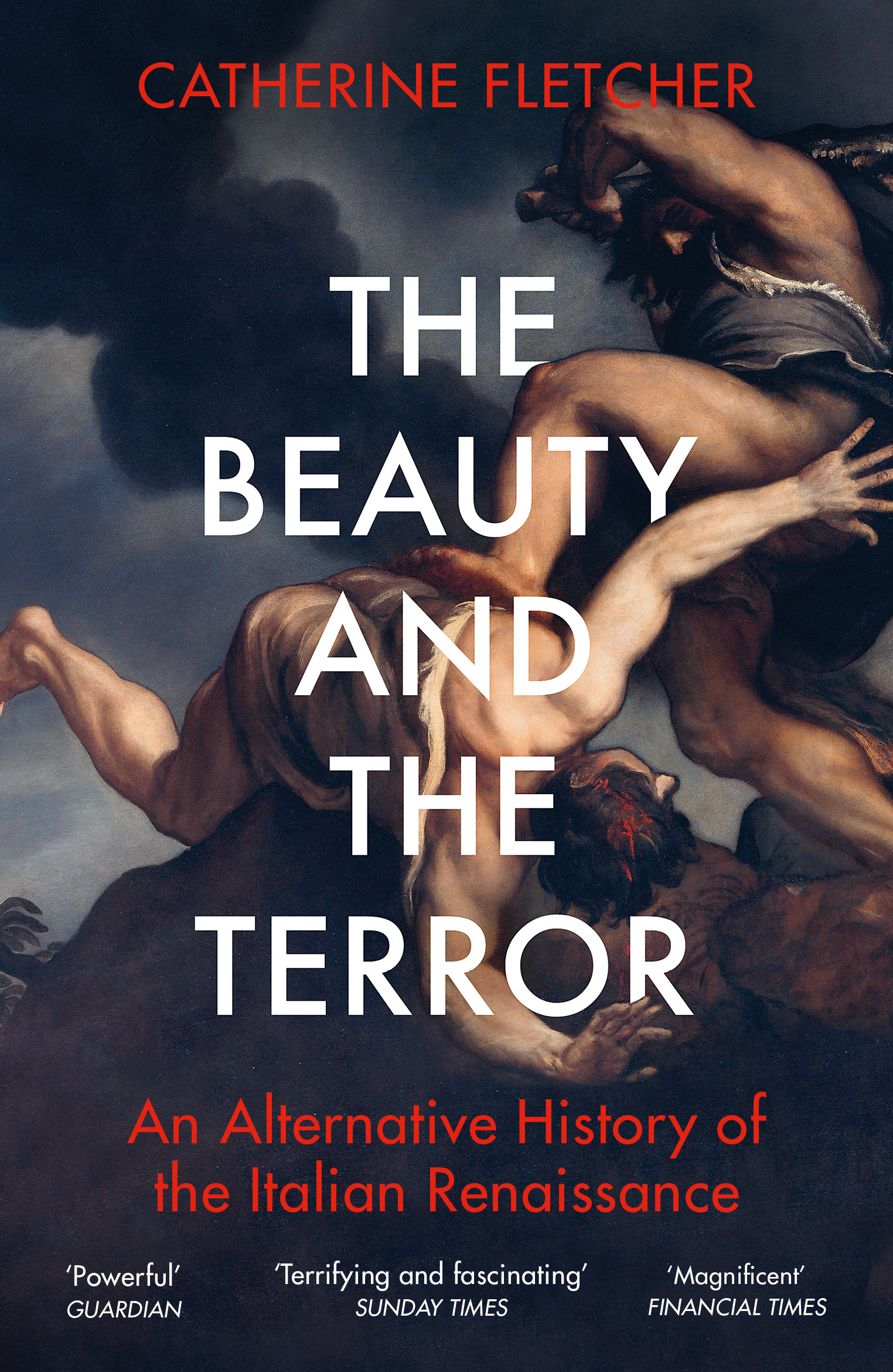 The Beauty and the Terror, Catherine Fletcher