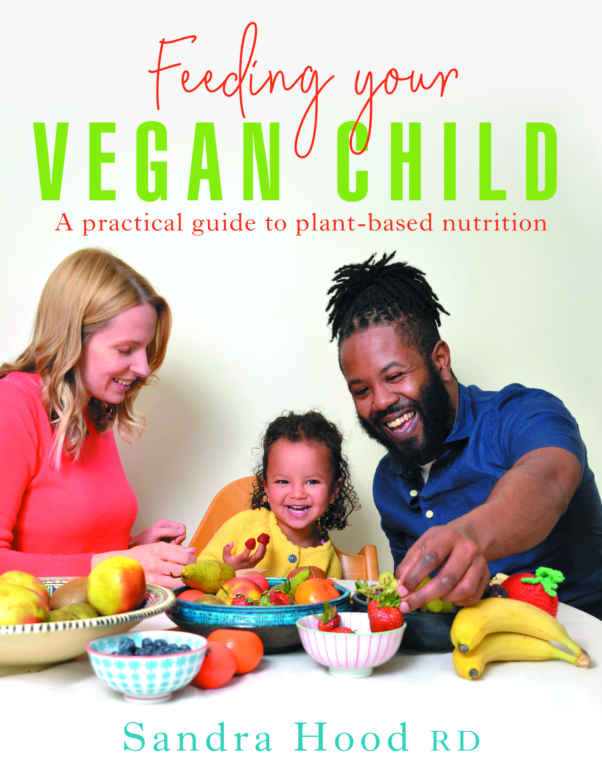 Feeding Your Vegan Child cover (Hammersmith Health Books/PA)