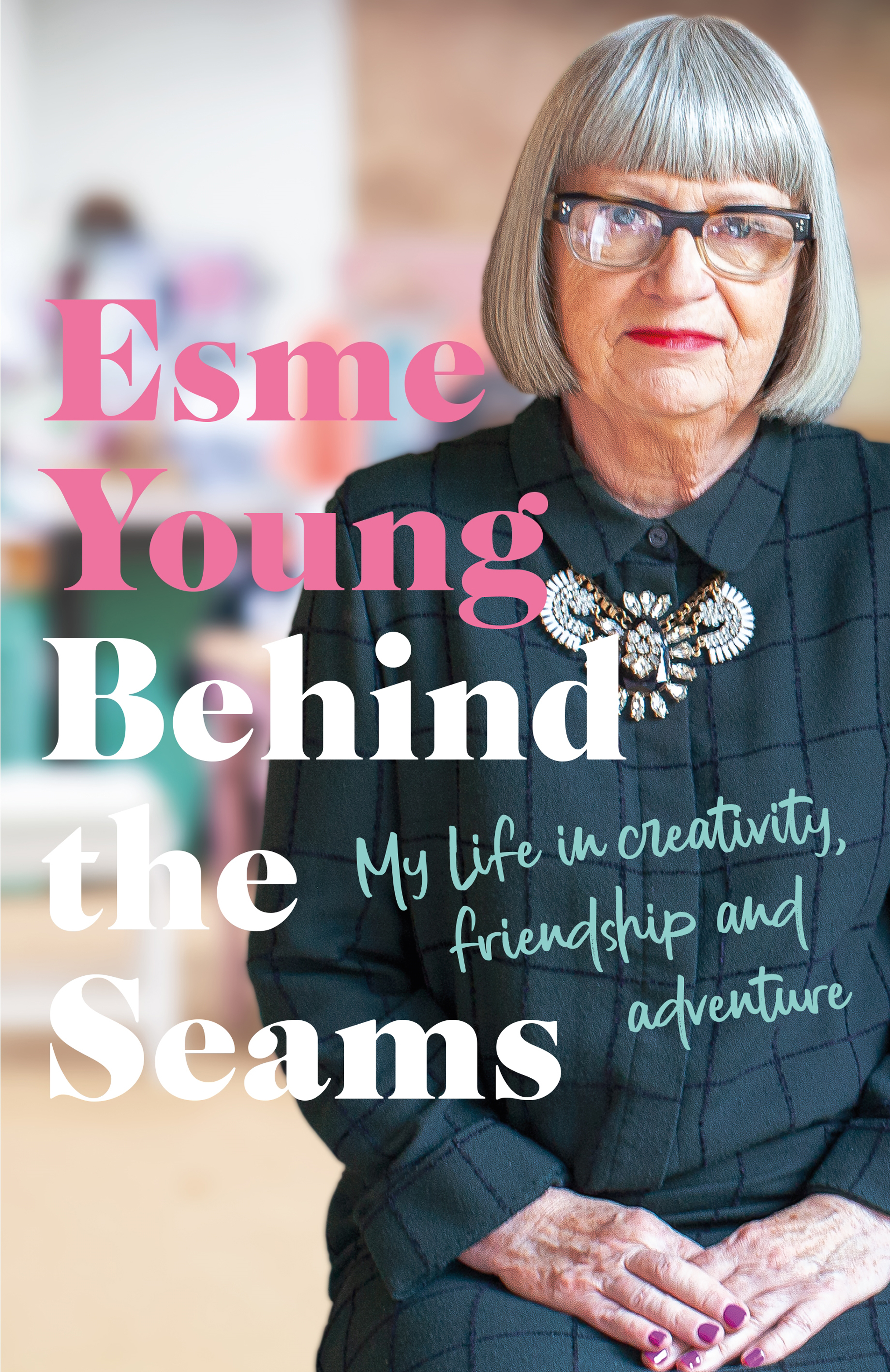 Behind The Seams by Esme Young (