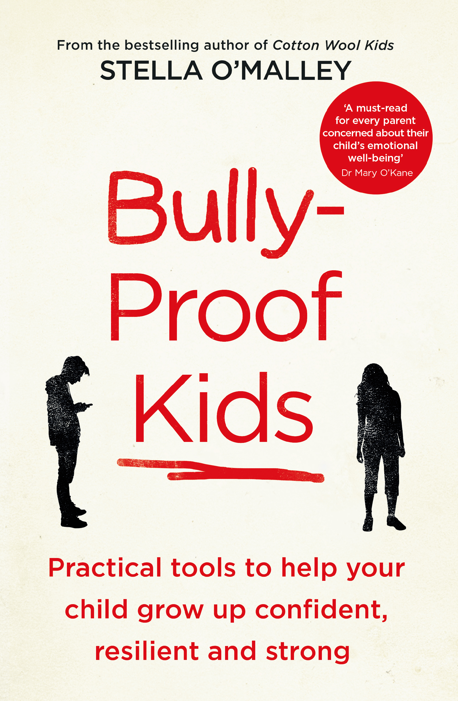 Bully-Proof Kids cover (Swift/PA)
