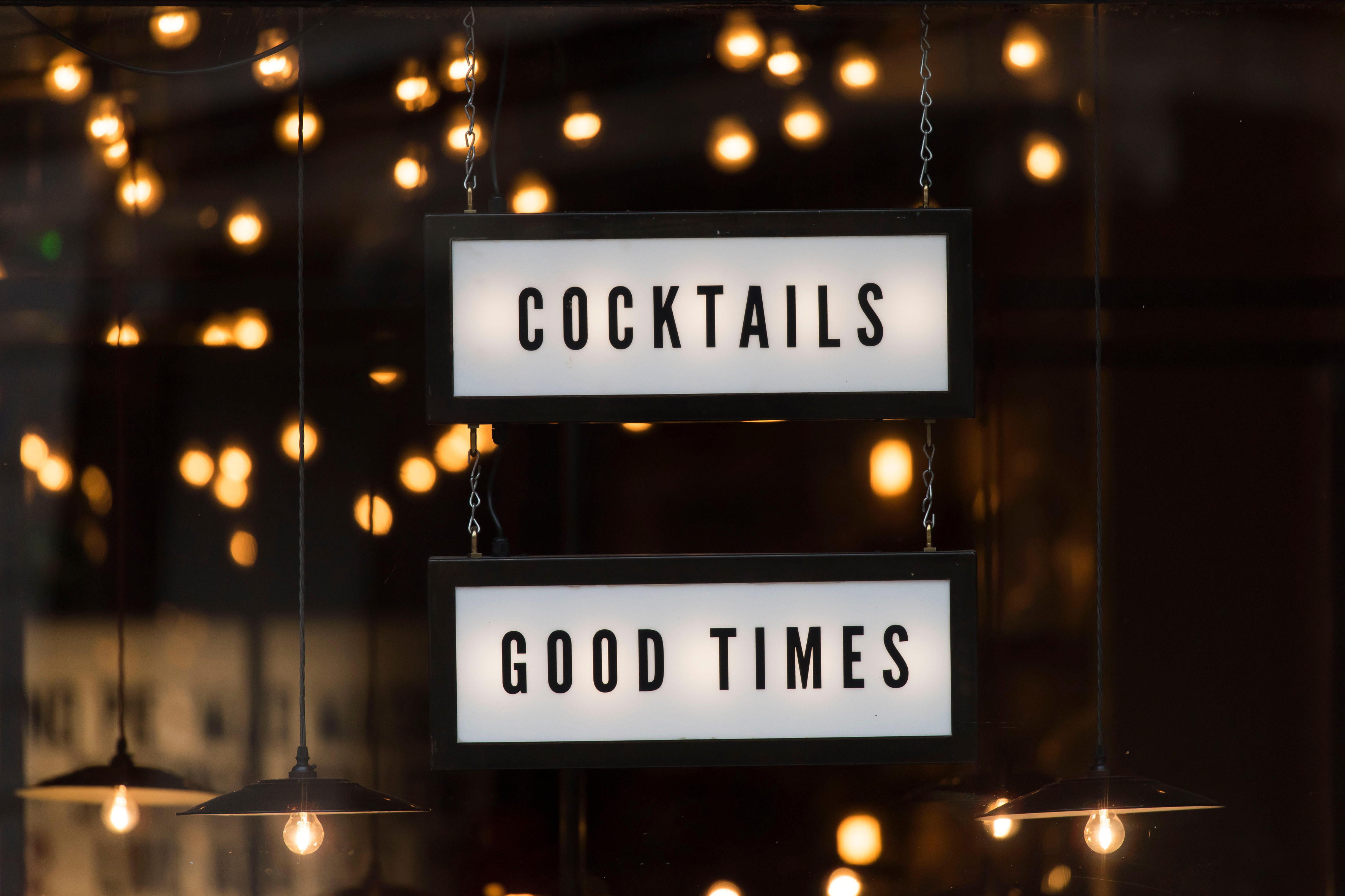Cocktails Good Times sign