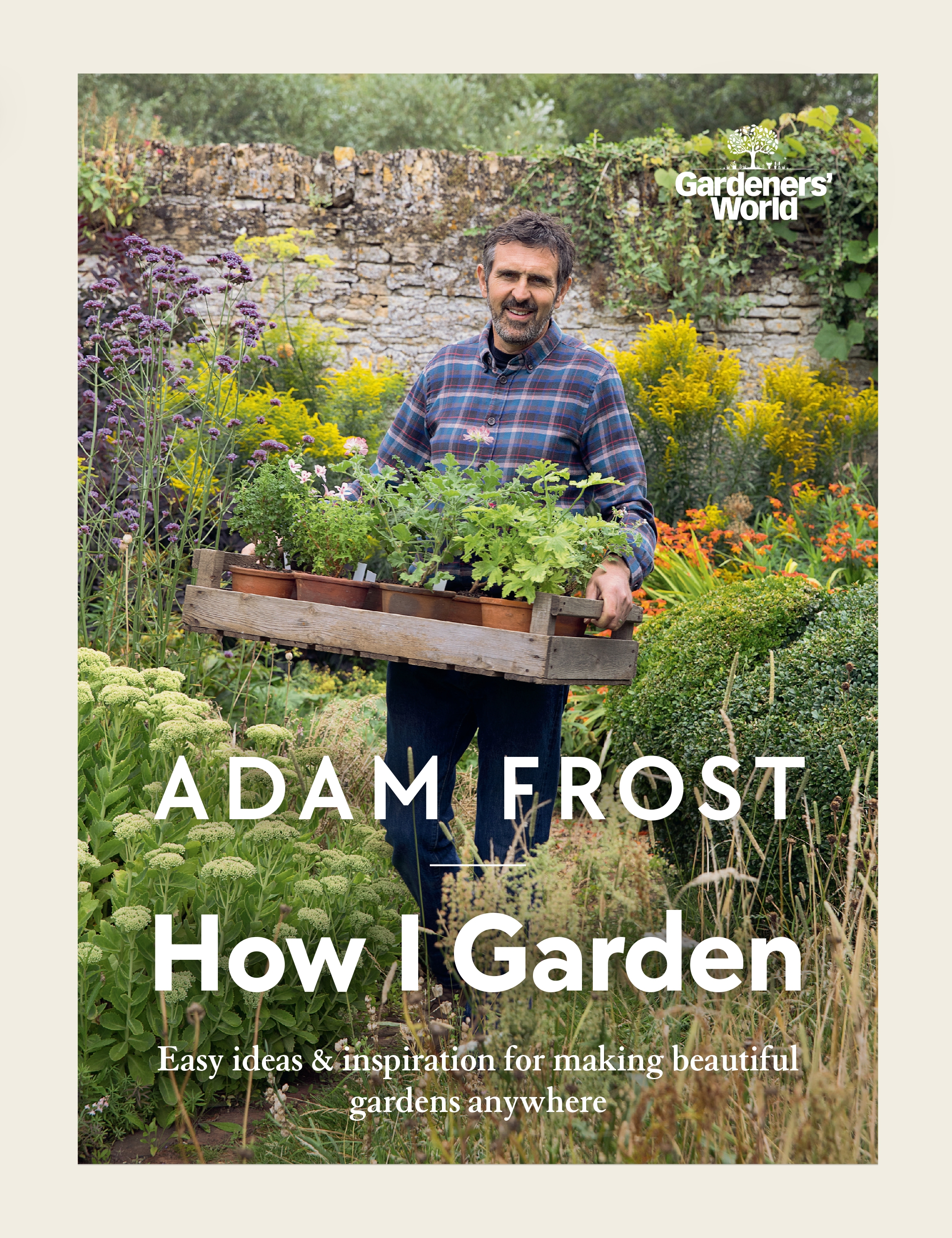 Book jacket of How I Garden by Adam Frost (Sarah Cuttle/BBC Books/PA)