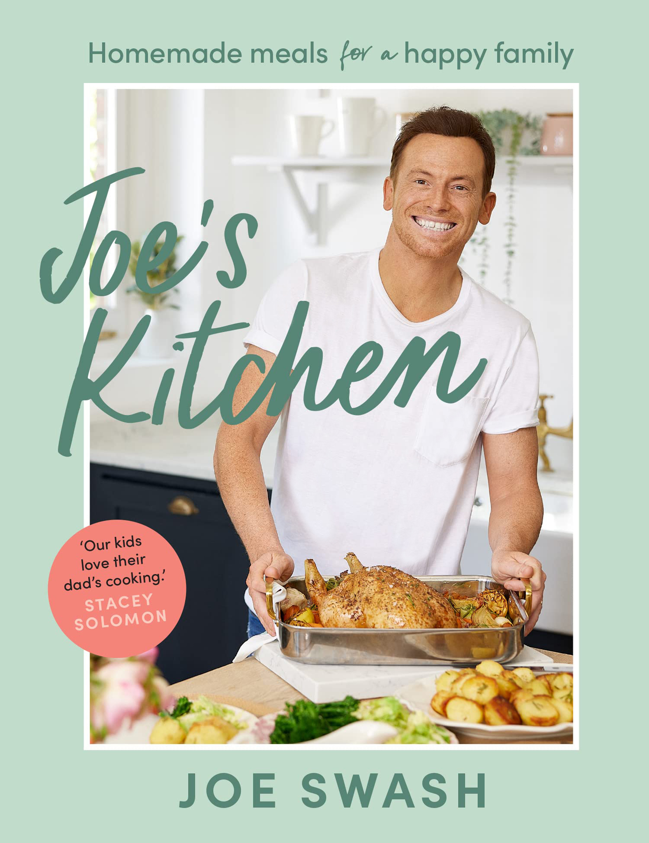 Joe’s Kitchen: Homemade Meals for a Happy Family