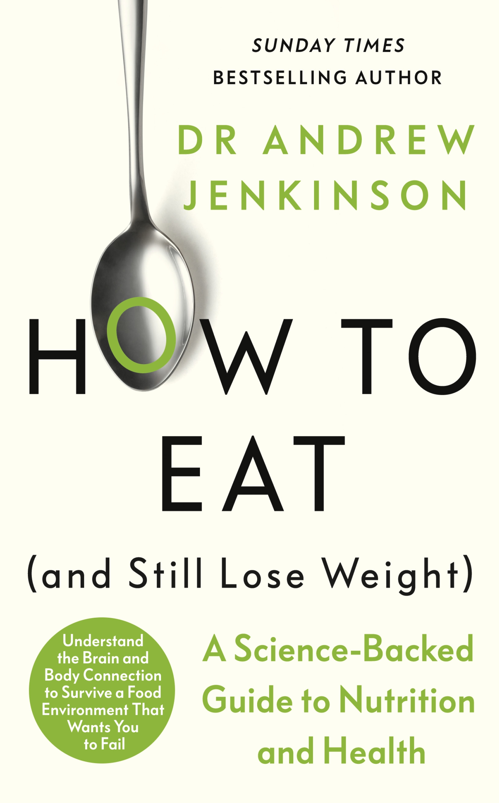 How to Eat (And Still Lose Weight) cover (Penguin Life/PA)