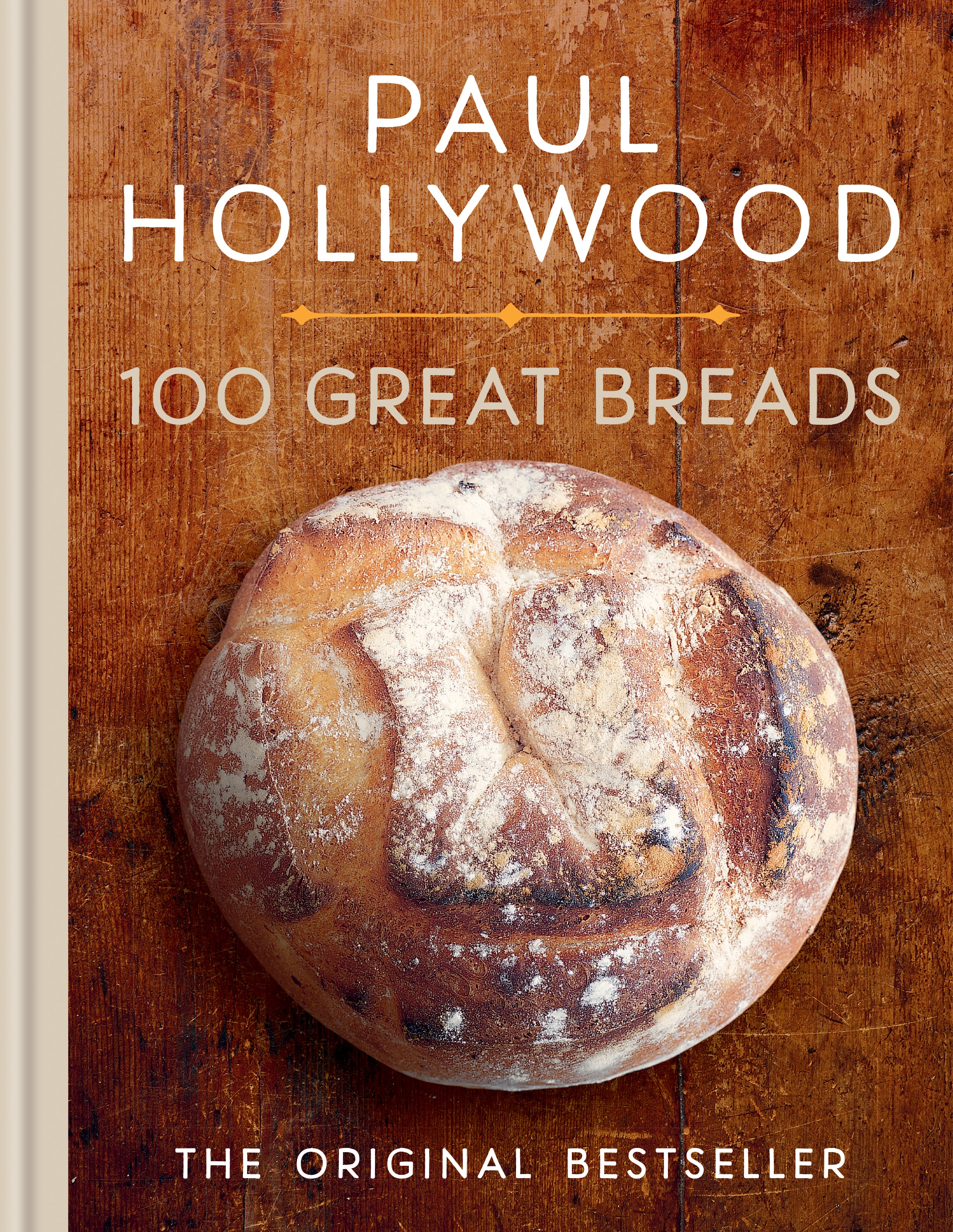 100 Great Breads by Paul Hollywood