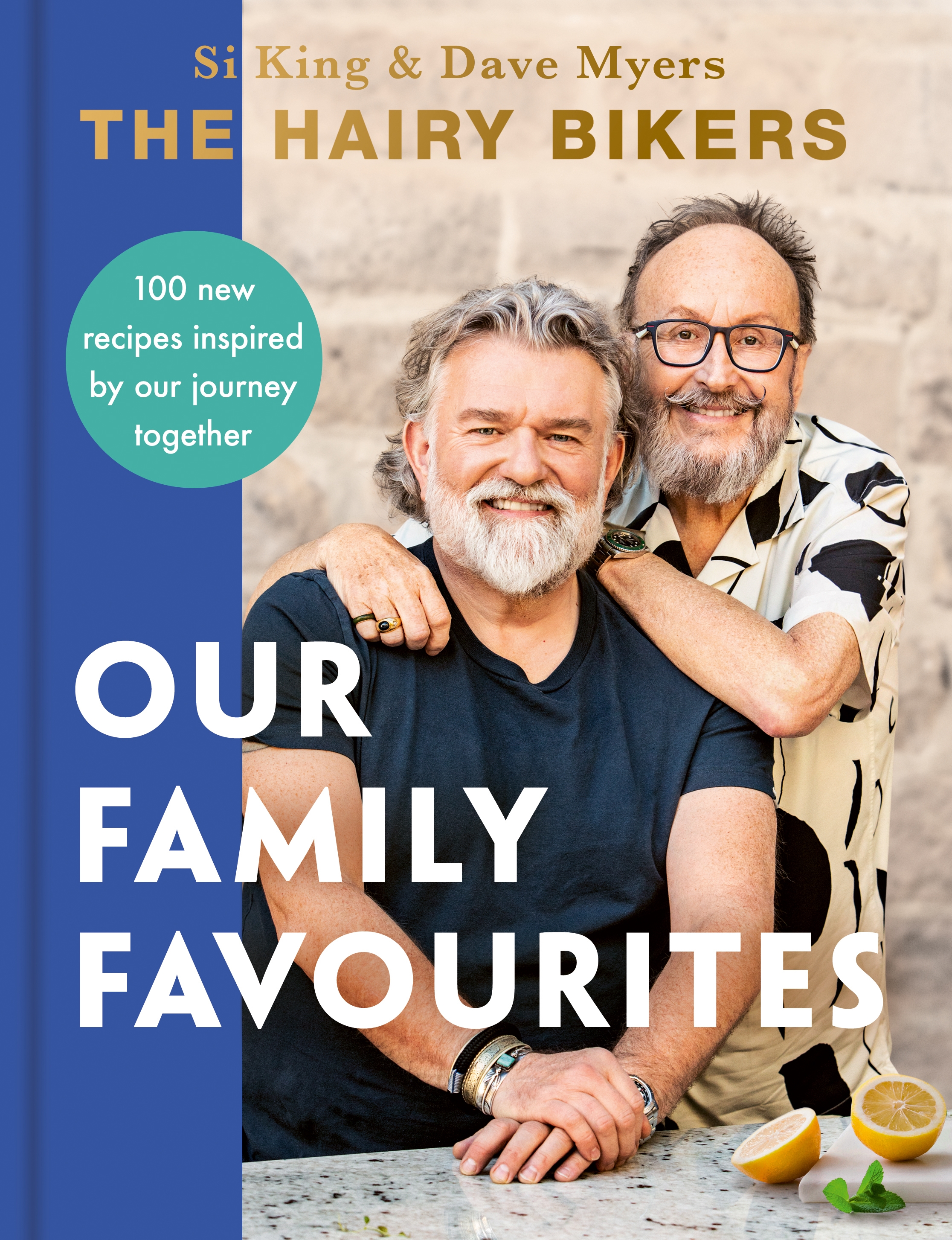 The Hairy Bikers: Our Family Favourites by The Hairy Bikers