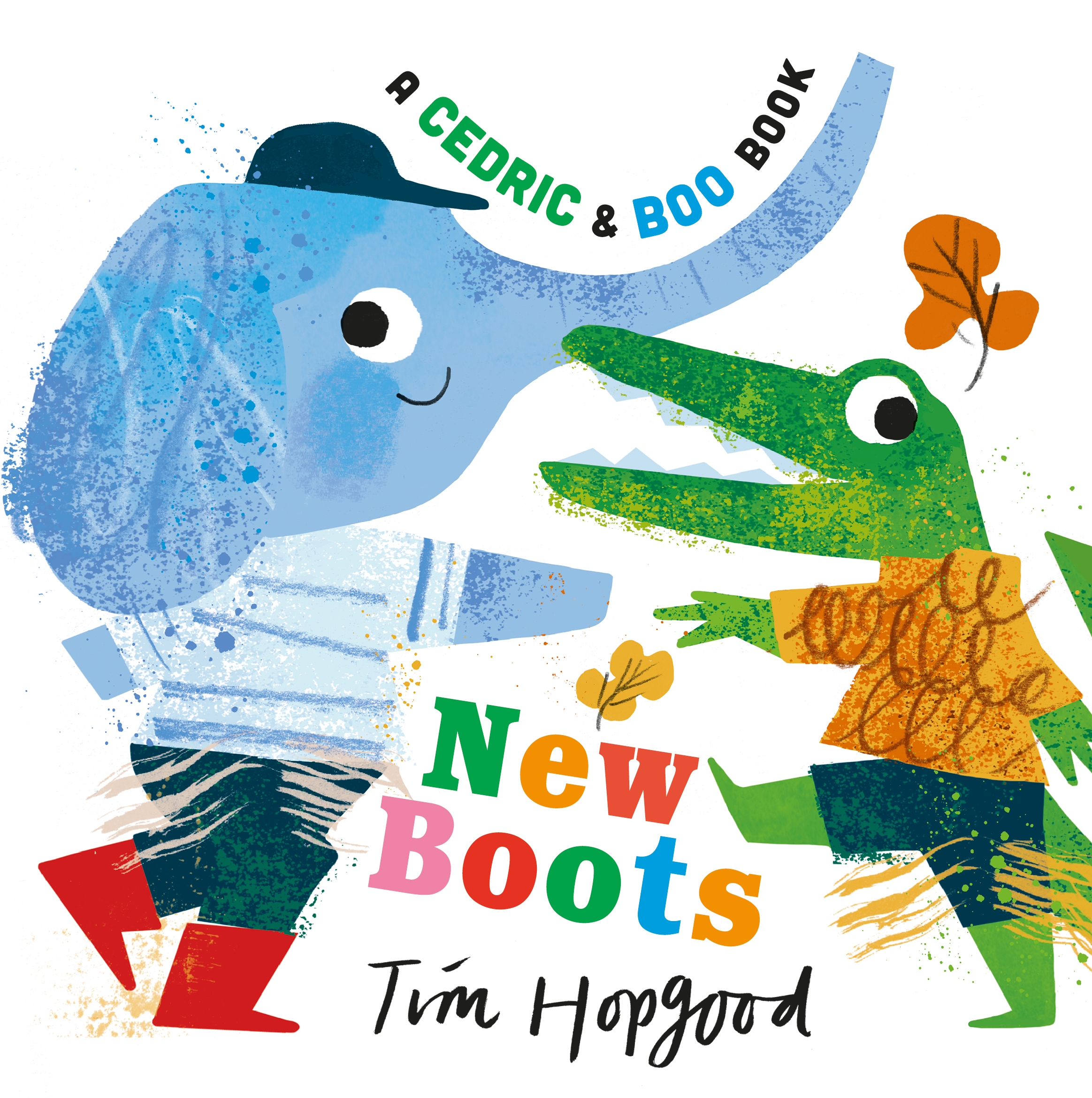 A Cedric and Boo Book: New Boots by Tim Hopgood