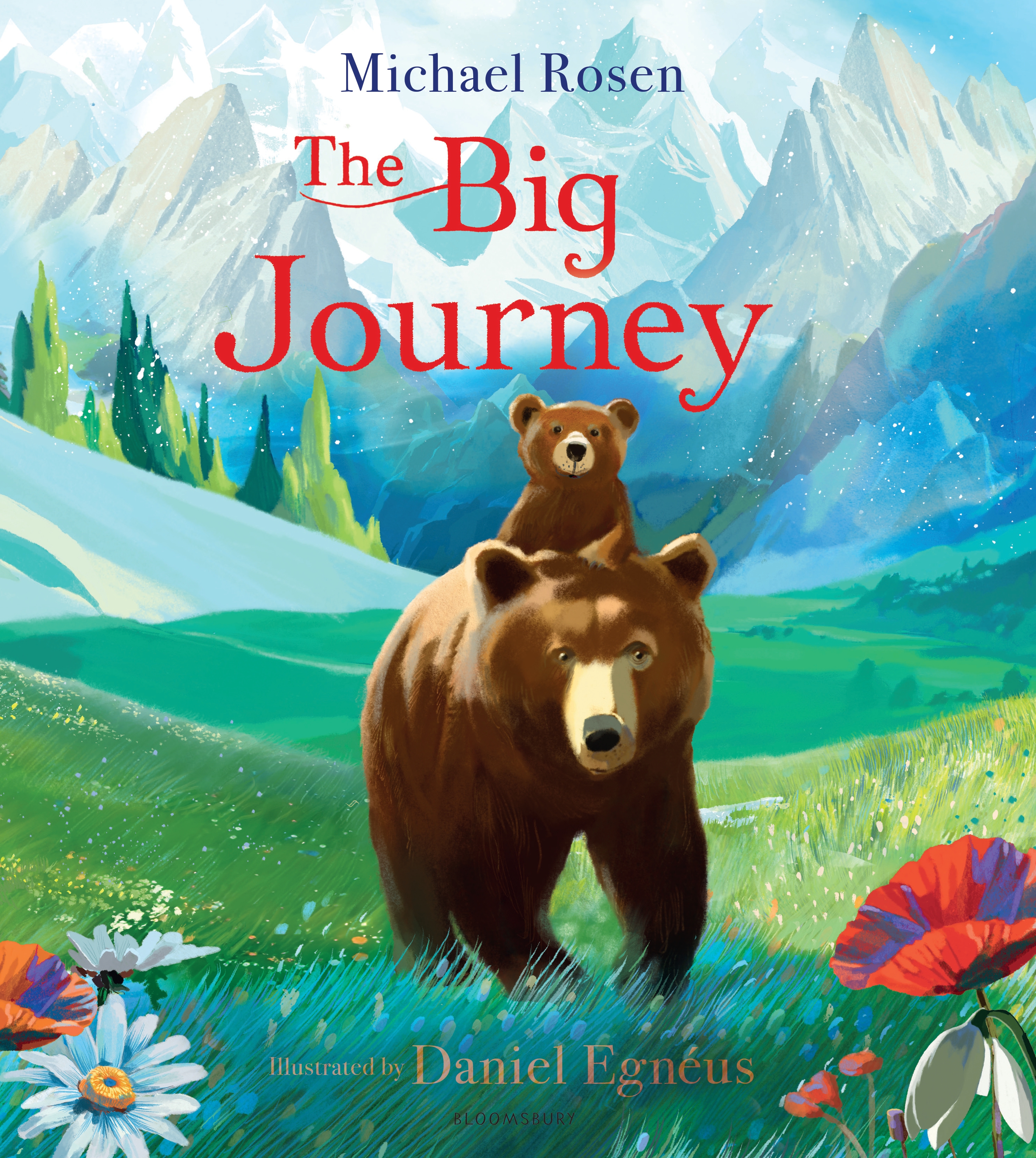 The Big Journey by Michael Rosen and Daniel Egneus
