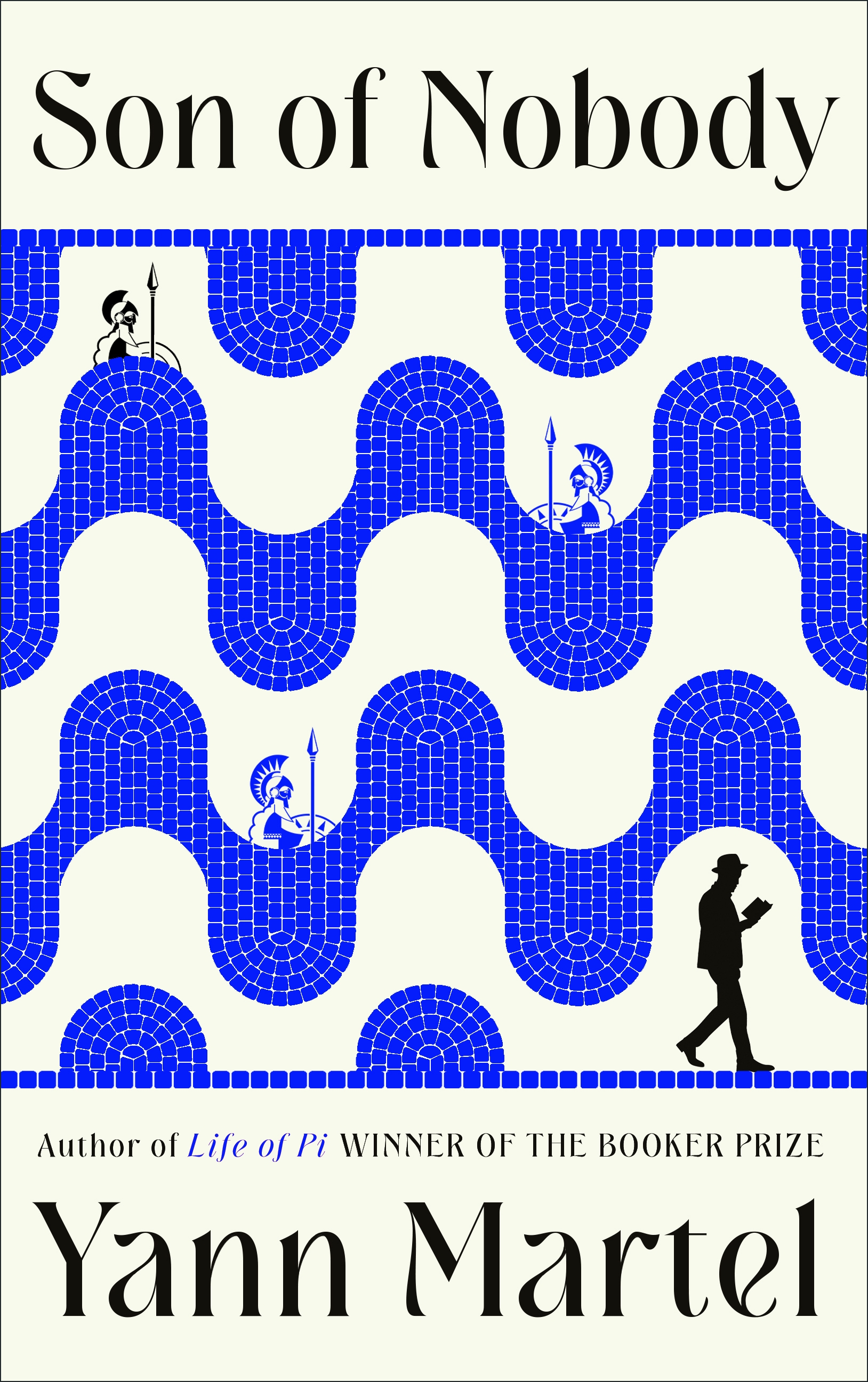 Son Of Nobody by Yann Martel