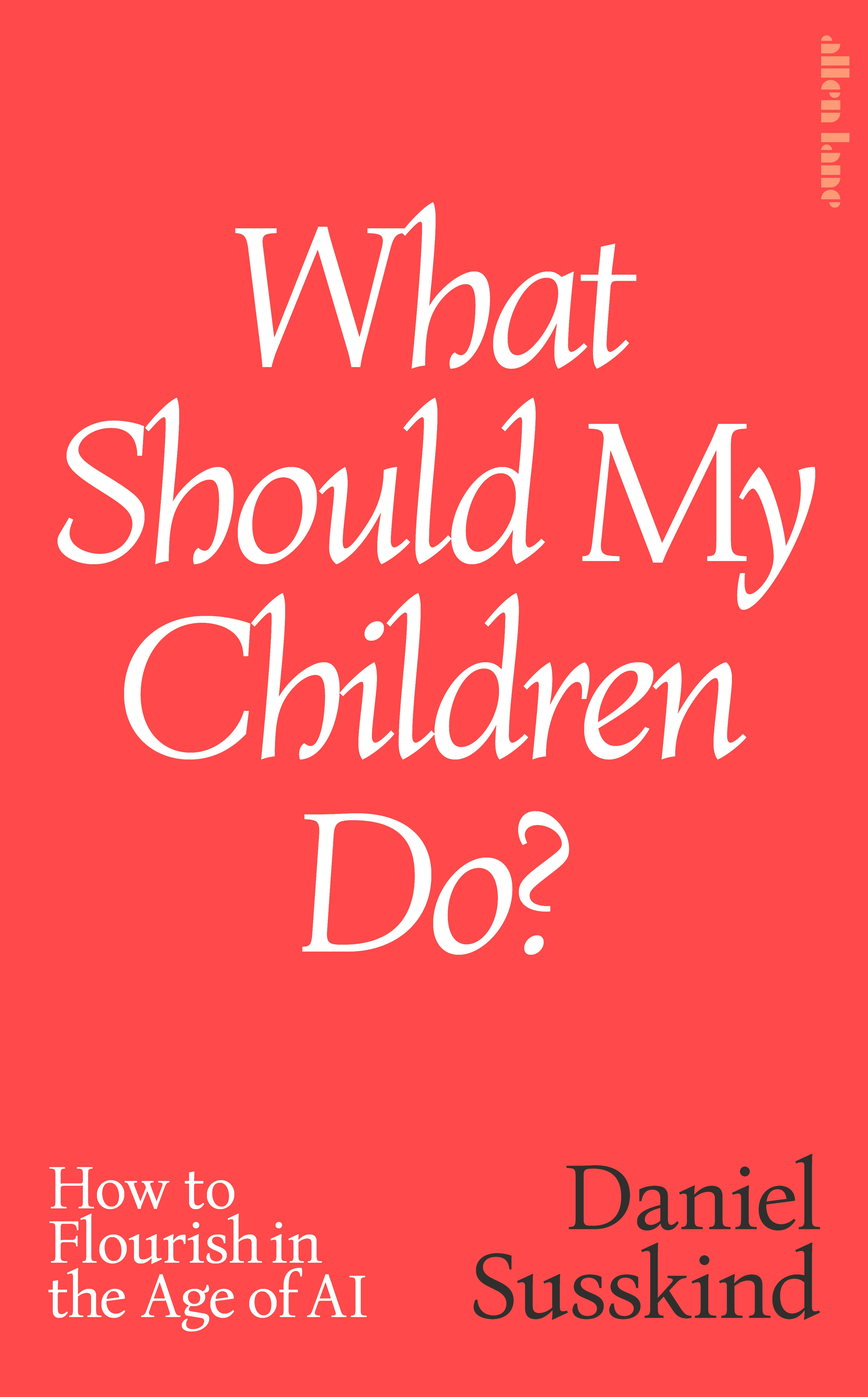 What Should My Children Do cover (Allen Lane/PA)